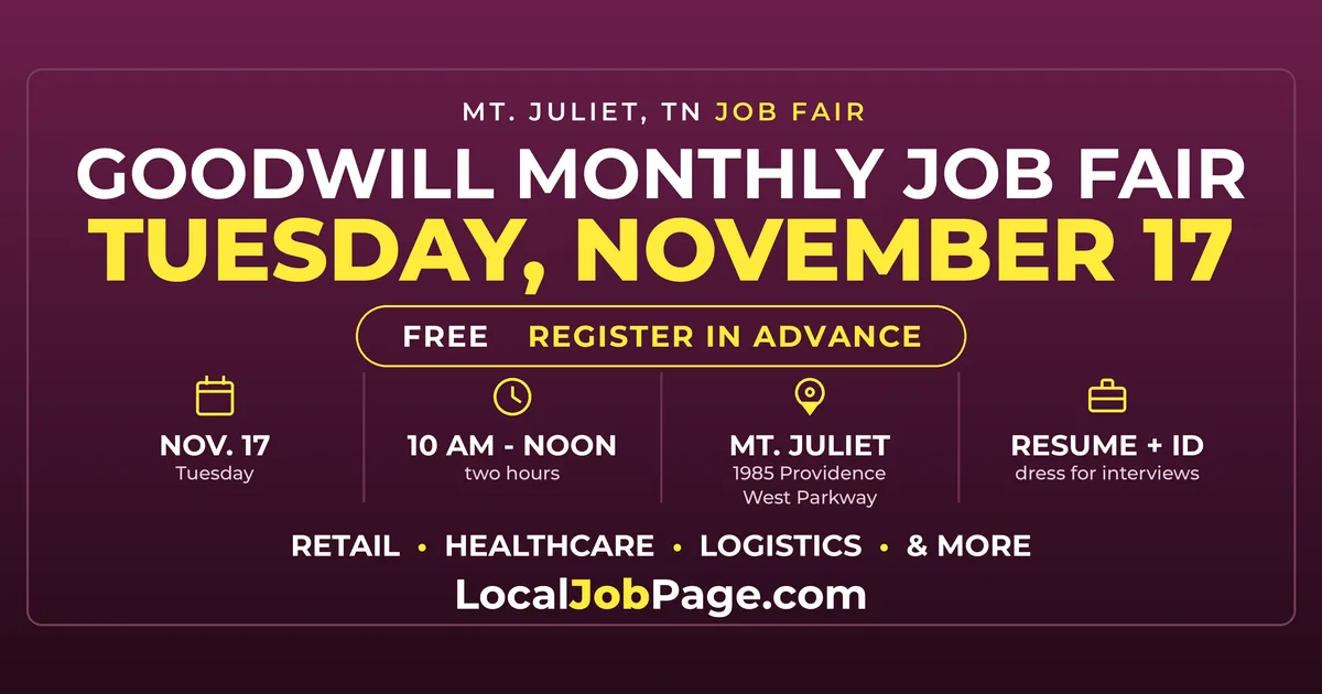 Goodwill Job Fair Nov. 17 in Mt. Juliet: Free Monthly Hiring Event East of Nashville