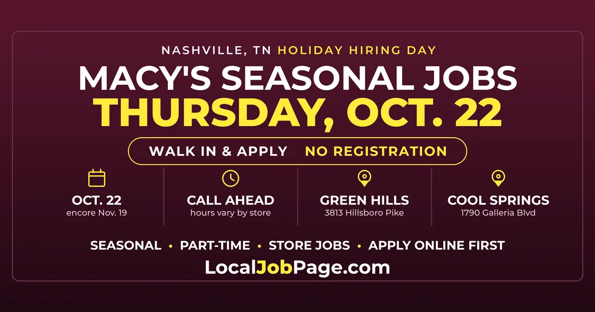 Macy's Holiday Hiring Day Oct. 22: Walk In at Green Hills or Cool Springs